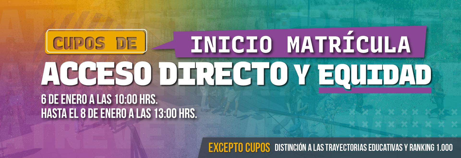 Comenzaron las matrículas de Cupos de Acceso Directo